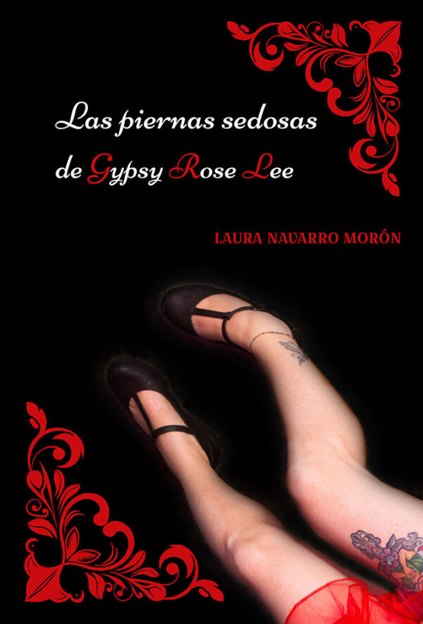 Las piernas sedosas de Gypsy Rose Lee