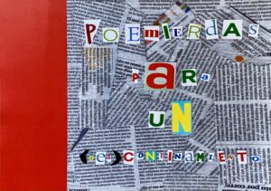 Poemierdas para un (des)confinamiento