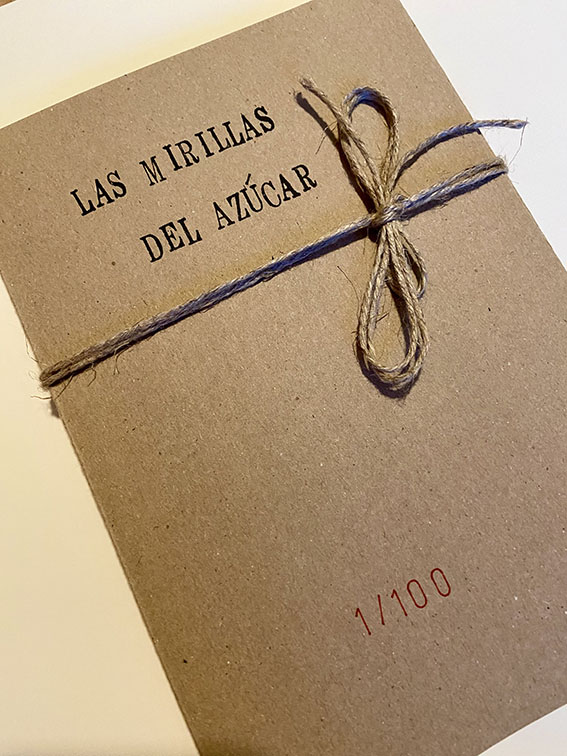 Edición limitada Las mirillas del azúcar